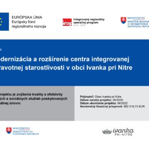 Modernizácia a rozšírenie centra integrovanej zdravotnej starostlivosti v obci Ivanka pri Nitre