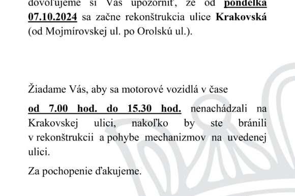 Parkovanie v obmedzenom čase 7.10.2024 (počas rekonštrukcie Krakovskej ulice)