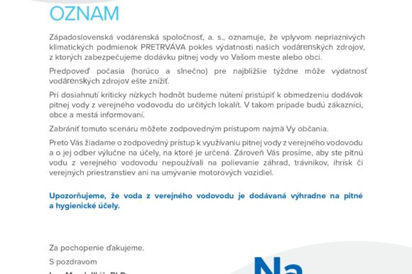 Oznam Západoslovenskej vodárenskej spoločnosti Oznam Západoslovenskej vodárenskej spoločnosti
