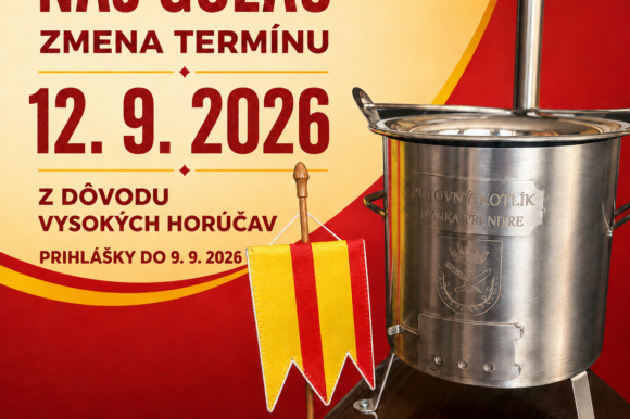⚠️ NAJ GULÁŠ 2026 – KONEČNÝ TERMÍN ⚠️ ⚠️ NAJ GULÁŠ 2026 – KONEČNÝ TERMÍN ⚠️